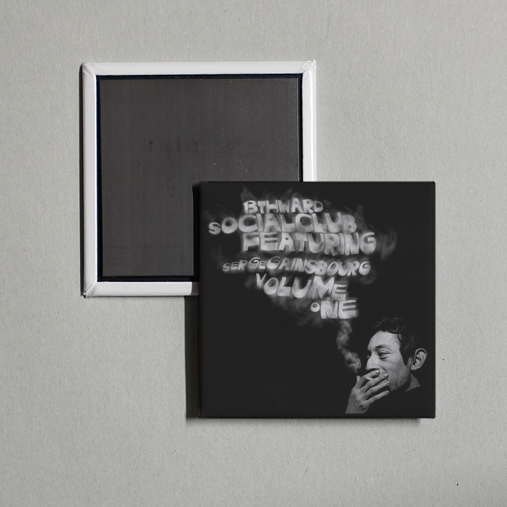 13th Ward Social Club - Gainsbourg, Volume One Album Cover Fridge Magnet