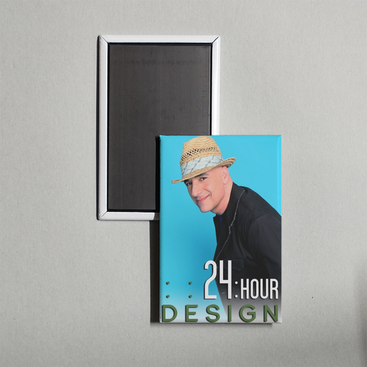 24 Hour Design TV Show Fridge Magnet
