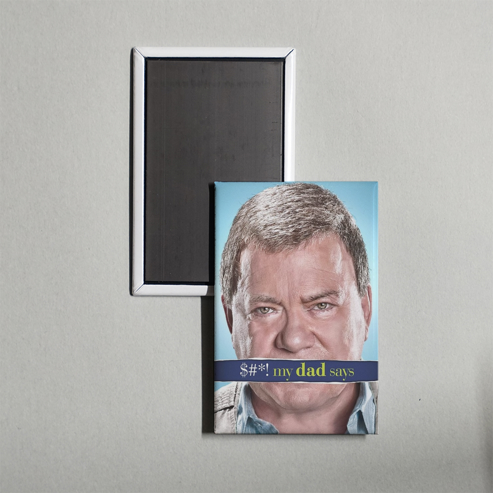 $#! My Dad Says TV Show Fridge Magnet