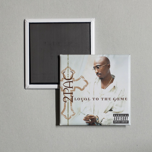 2Pac - Loyal To The Game Album Cover Fridge Magnet