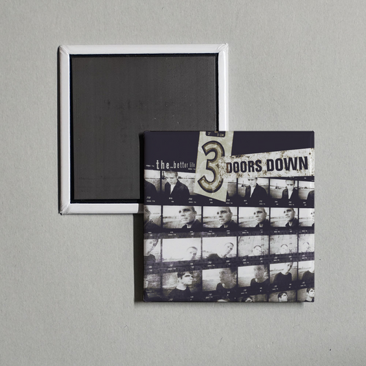 3 Doors Down - The Better Life Album Cover Fridge Magnet