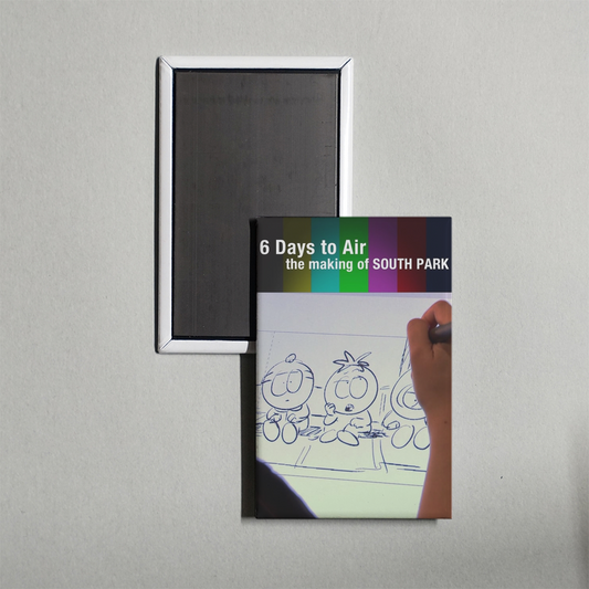 6 Days to Air The Making of South Park Mini Movie Fridge Magnet
