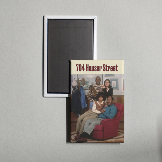 704 Hauser TV Show Fridge Magnet