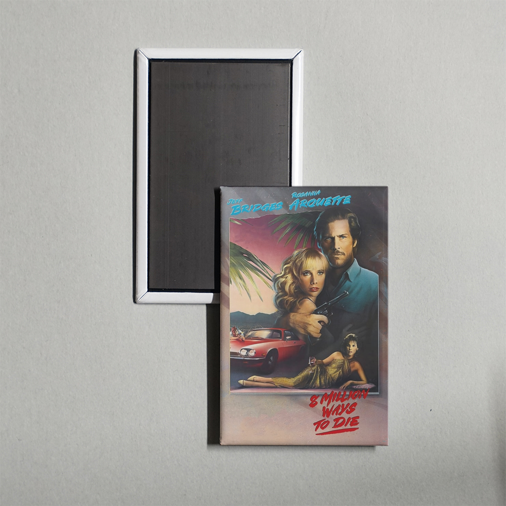 8 Million Ways to Die Mini Movie Fridge Magnet