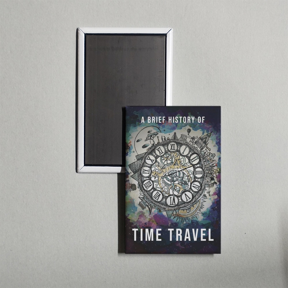 A Brief History of Time Travel Mini Movie Fridge Magnet