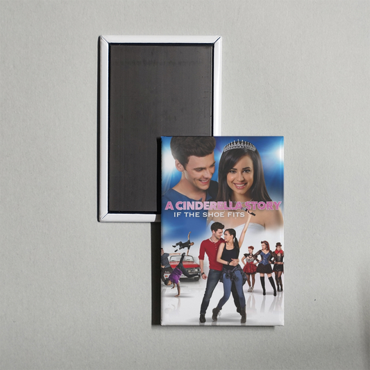 A Cinderella Story If the Shoe Fits Mini Movie Fridge Magnet