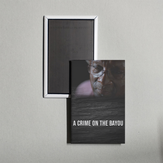 A Crime on the Bayou Mini Movie Fridge Magnet