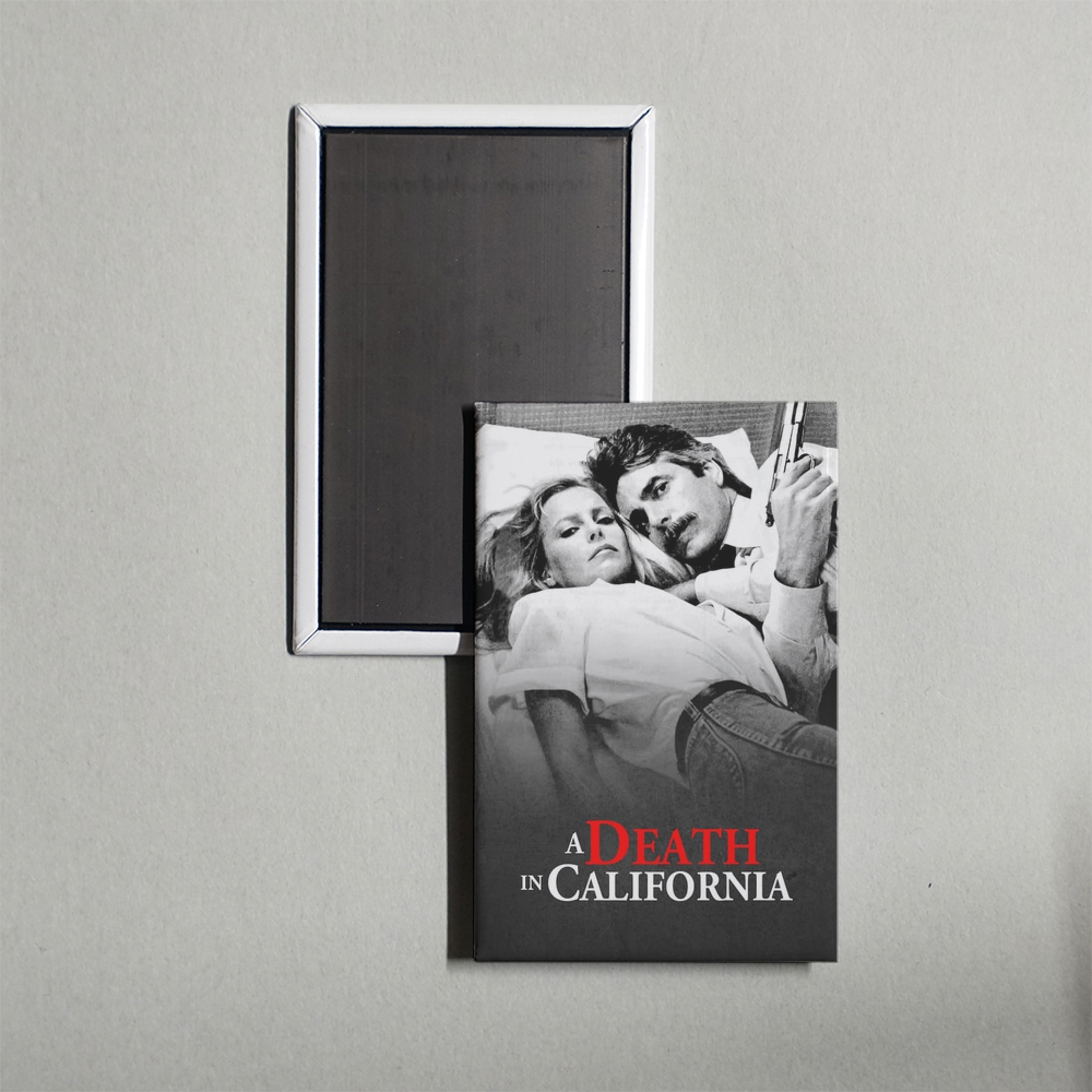 A Death in California TV Show Fridge Magnet