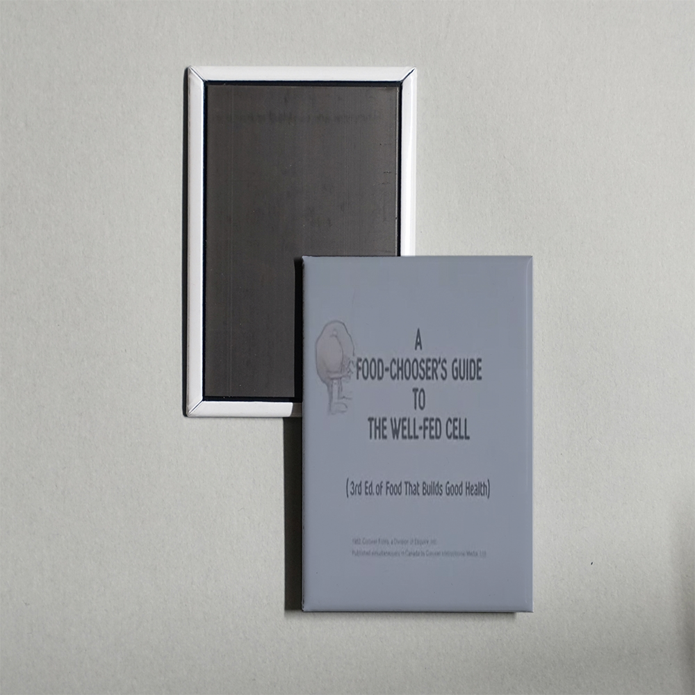 A Food-Chooser's Guide to the Well-Fed Cell (3rd Edition of Food That Builds Good Health) Mini Movie Fridge Magnet