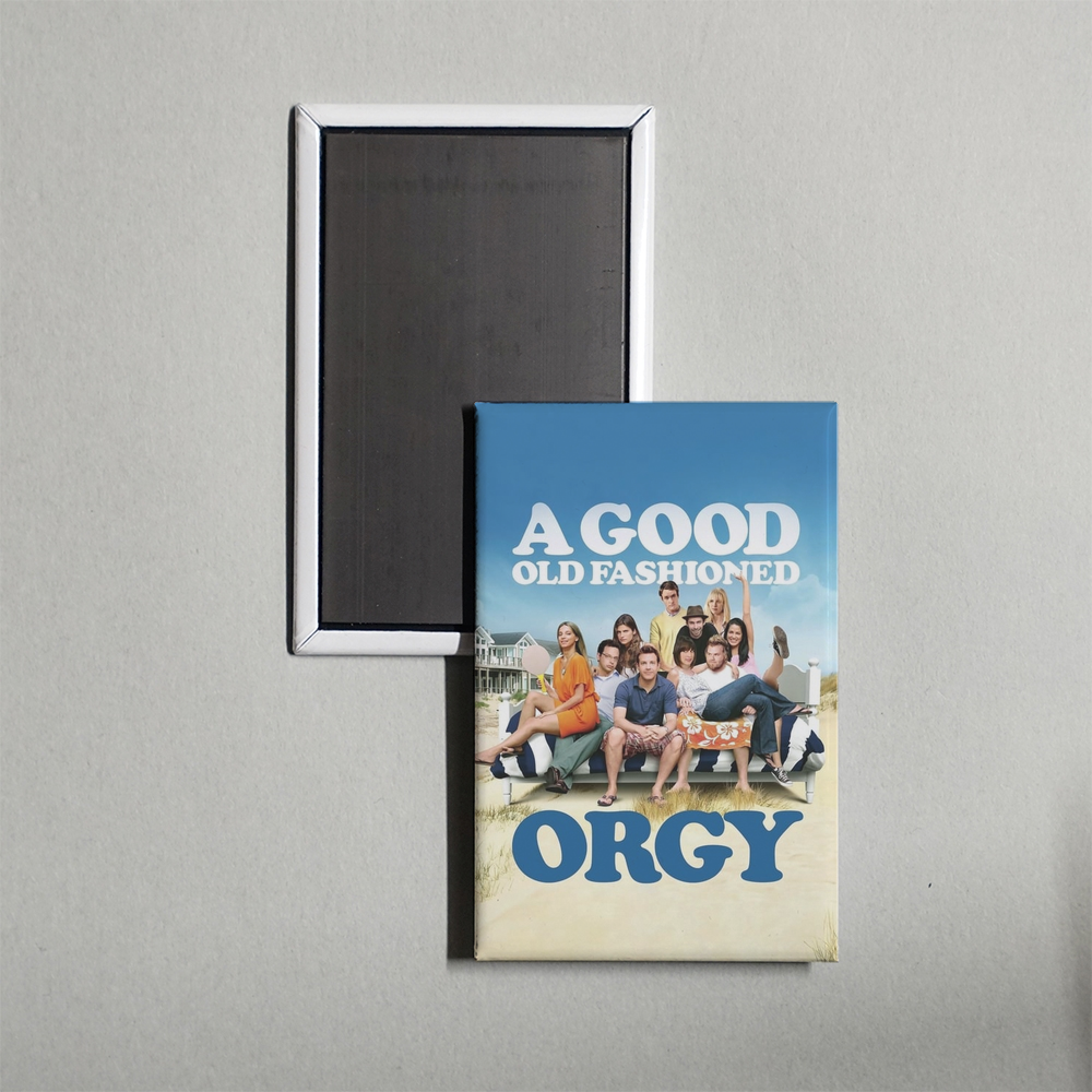 A Good Old Fashioned Orgy Mini Movie Fridge Magnet
