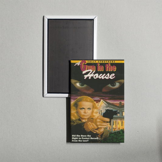 A Gun in the House Mini Movie Fridge Magnet