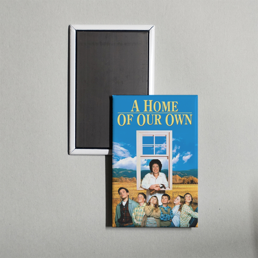A Home of Our Own Mini Movie Fridge Magnet