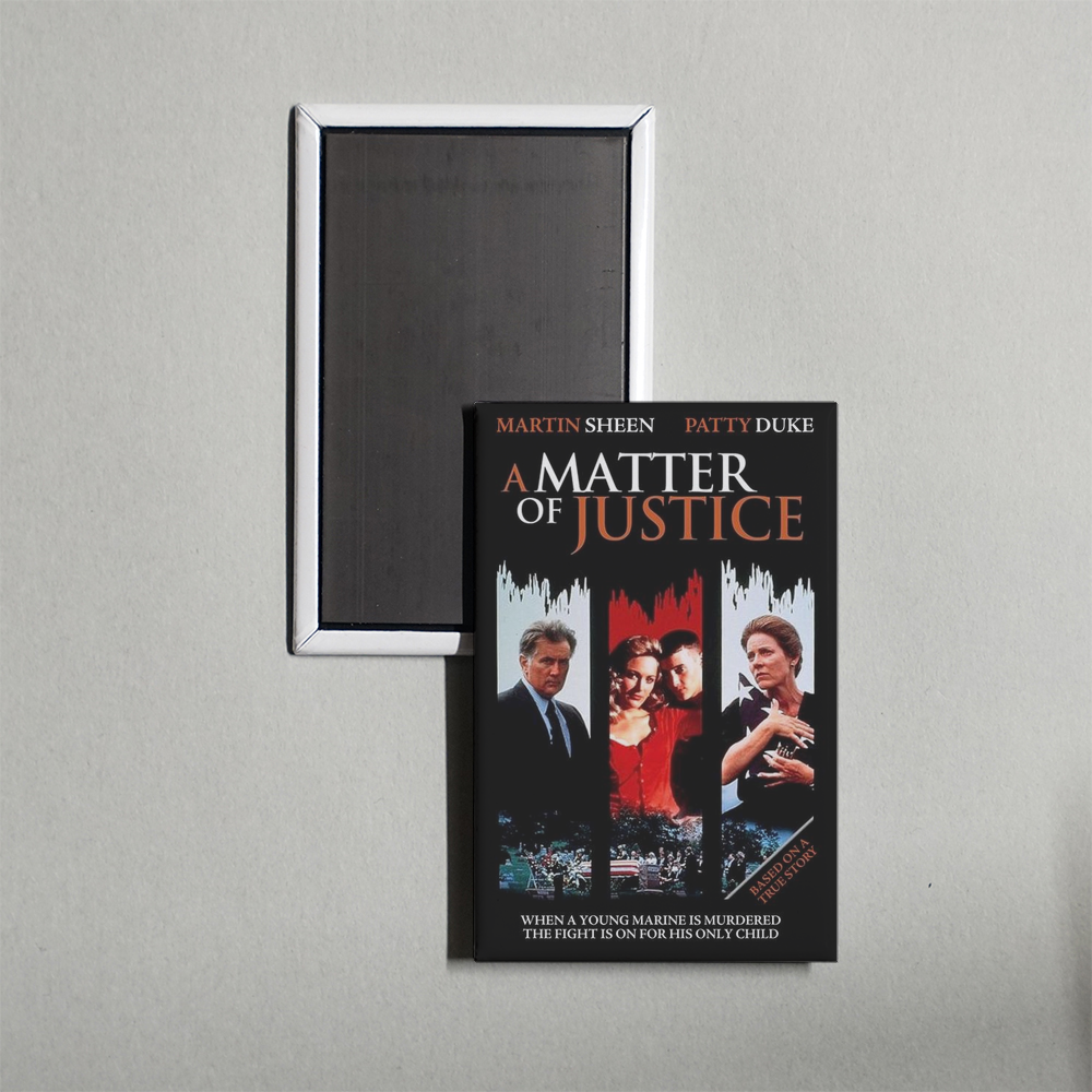 A Matter of Justice TV Show Fridge Magnet