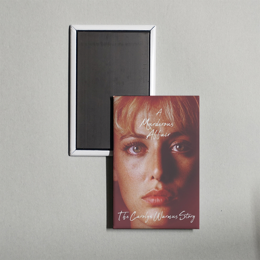 A Murderous Affair The Carolyn Warmus Story Mini Movie Fridge Magnet