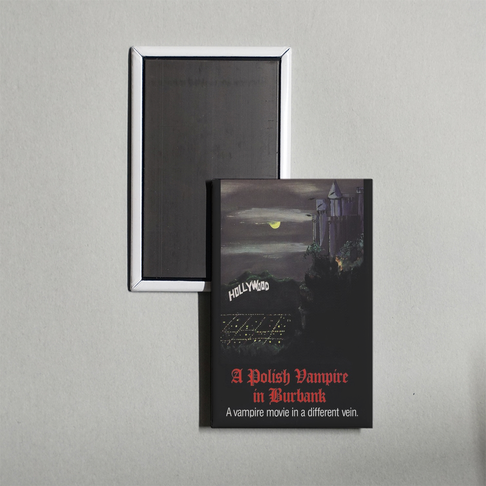 A Polish Vampire in Burbank Mini Movie Fridge Magnet