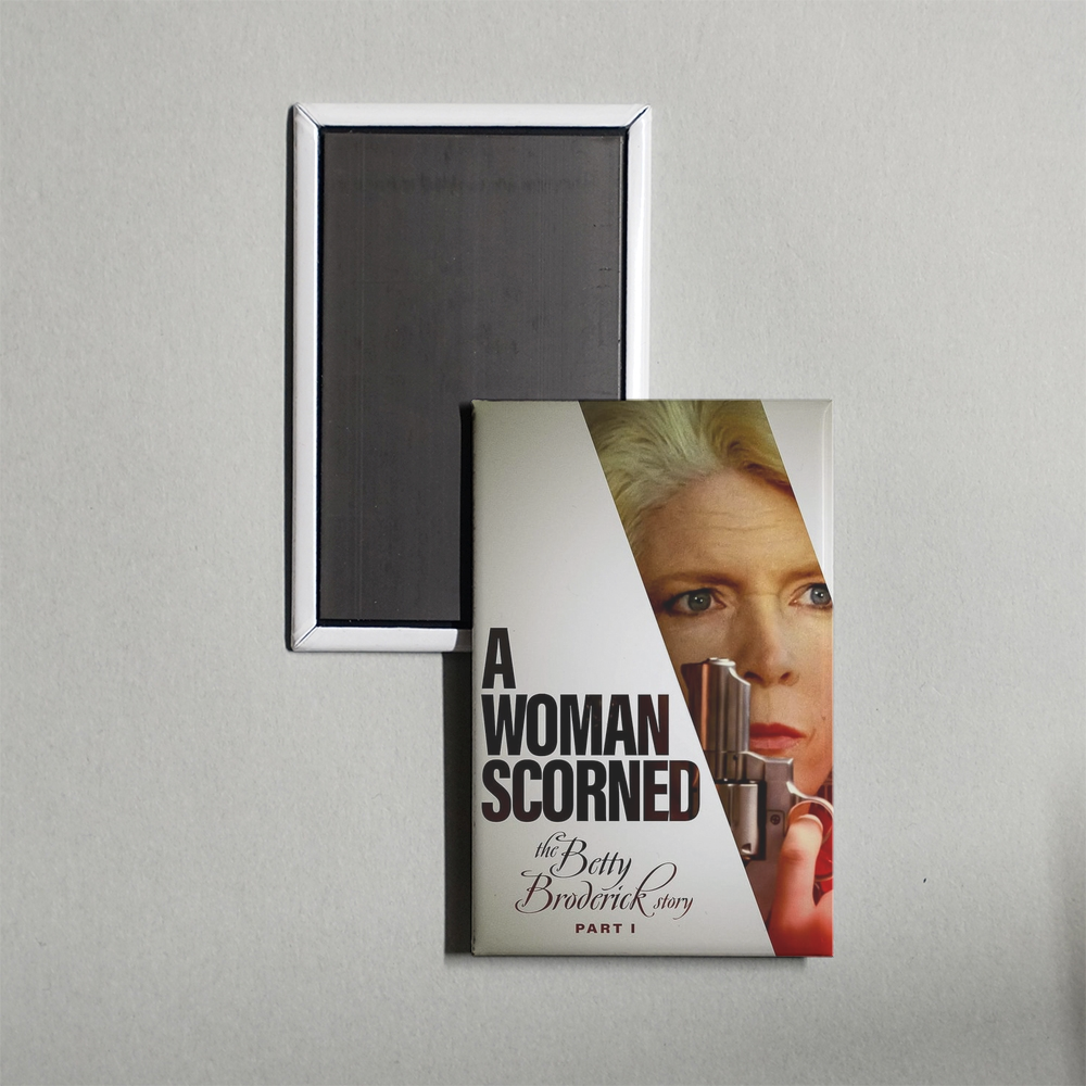 A Woman Scorned The Betty Broderick Story Mini Movie Fridge Magnet