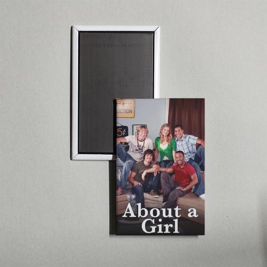 About a Girl TV Show Fridge Magnet