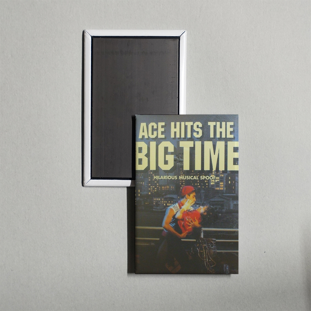Ace Hits The Big Time Mini Movie Fridge Magnet