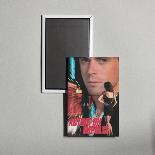 Acting on Impulse Mini Movie Fridge Magnet