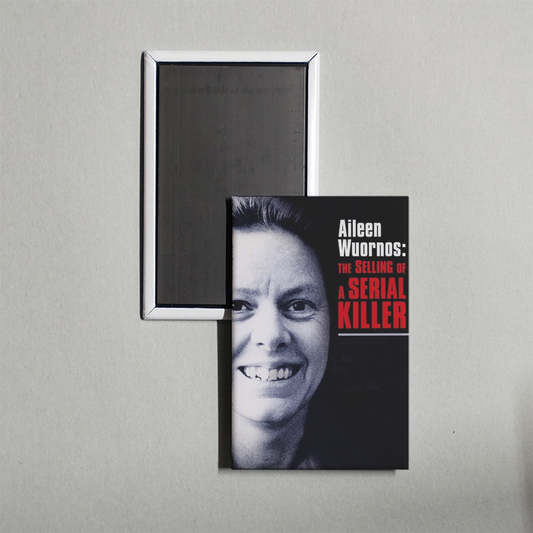Aileen Wuornos The Selling of a Serial Killer Mini Movie Fridge Magnet