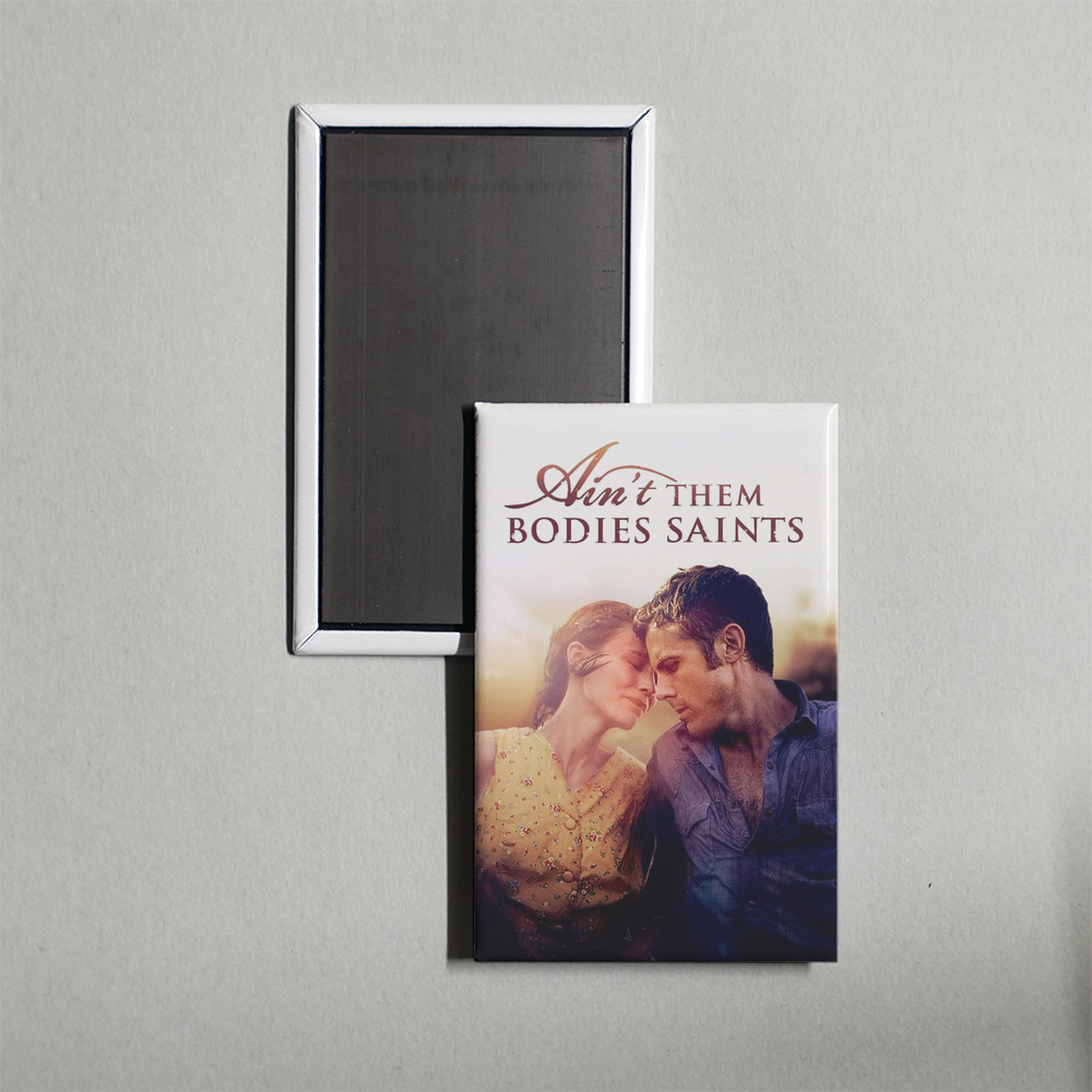 Ain't Them Bodies Saints Mini Movie Fridge Magnet