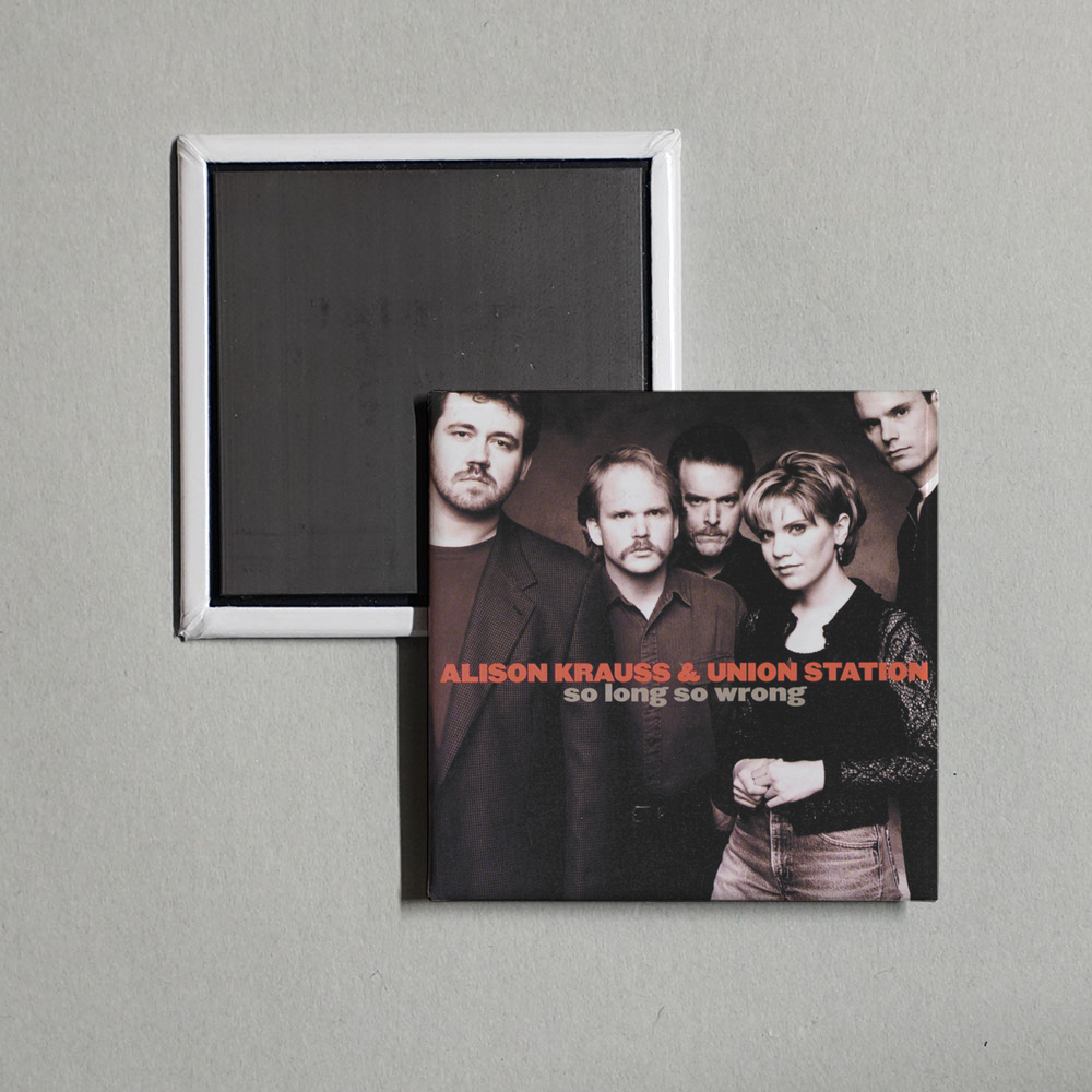 Alison Krauss & Union Station - So Long So Wrong Album Cover Fridge Magnet