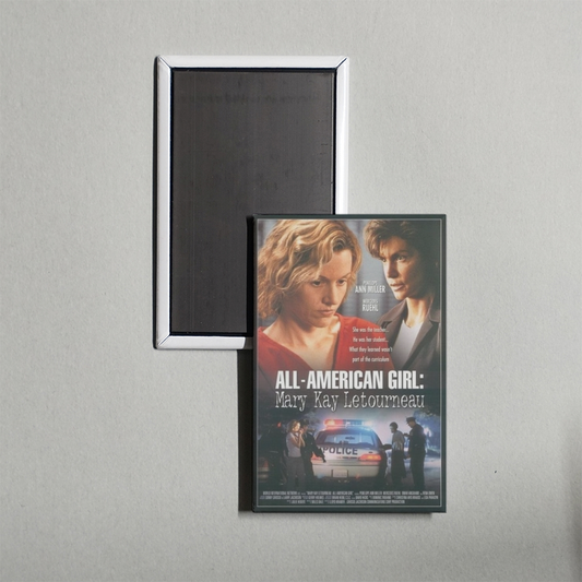 All-American Girl The Mary Kay Letourneau Story Mini Movie Fridge Magnet