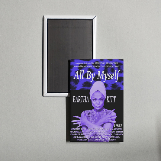 All By Myself The Eartha Kitt Story Mini Movie Fridge Magnet