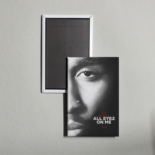 All Eyez on Me Mini Movie Fridge Magnet