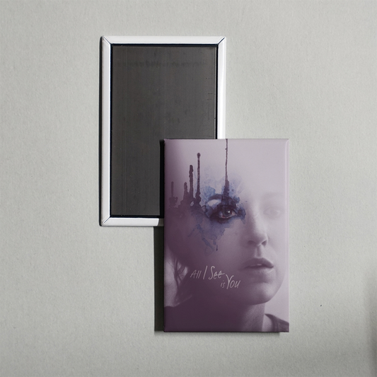 All I See Is You Mini Movie Fridge Magnet