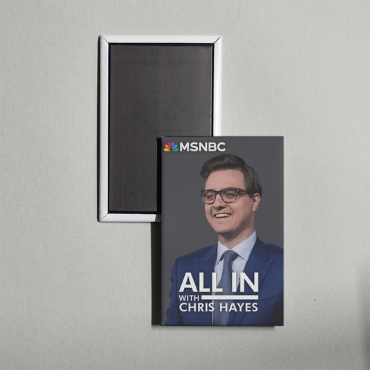 All In with Chris Hayes TV Show Fridge Magnet