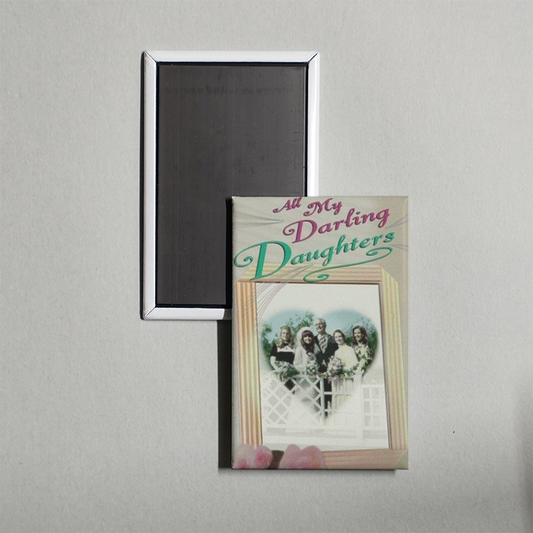 All My Darling Daughters Mini Movie Fridge Magnet
