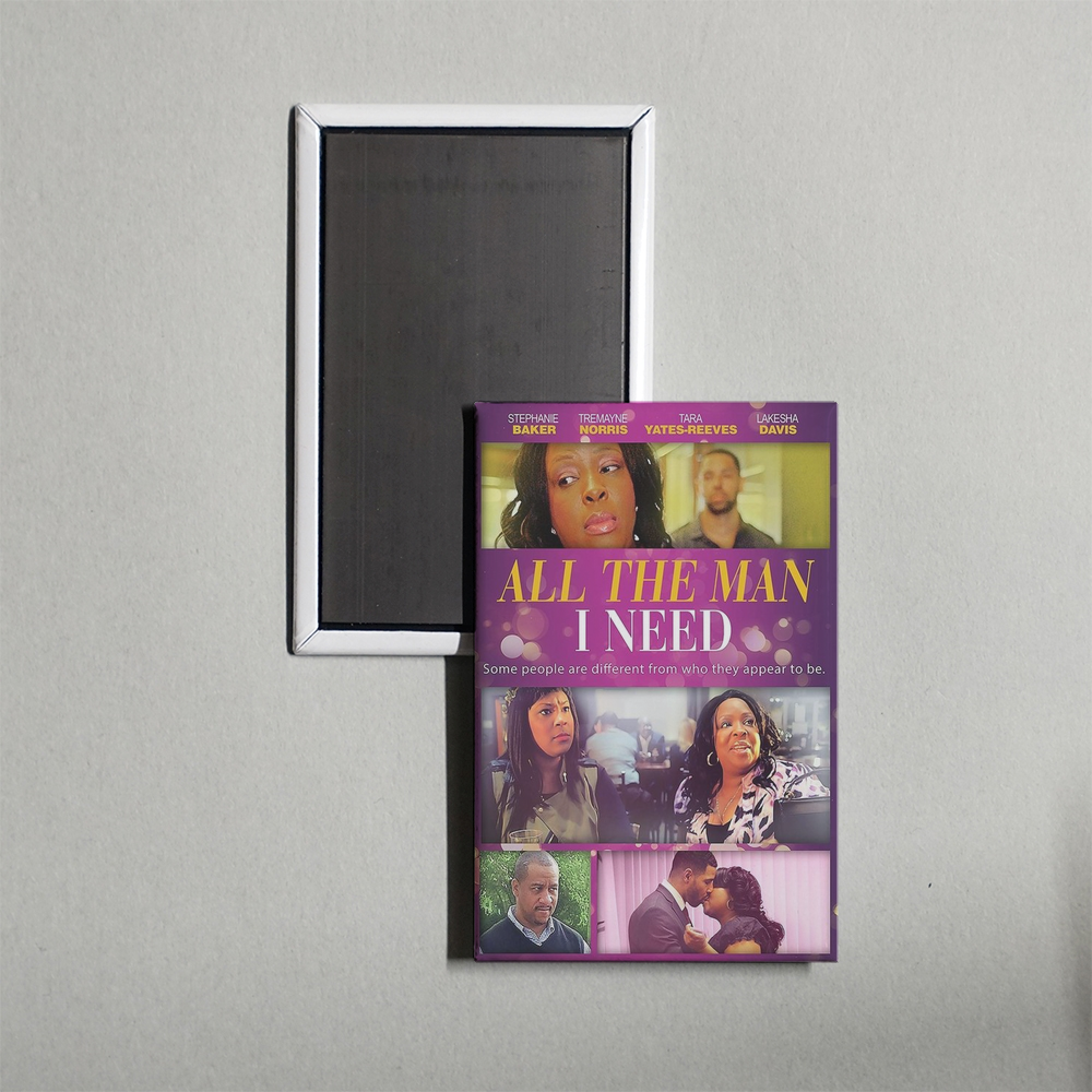 All The Man I Need Mini Movie Fridge Magnet