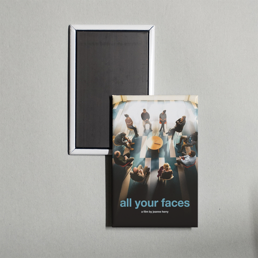 All Your Faces Mini Movie Fridge Magnet