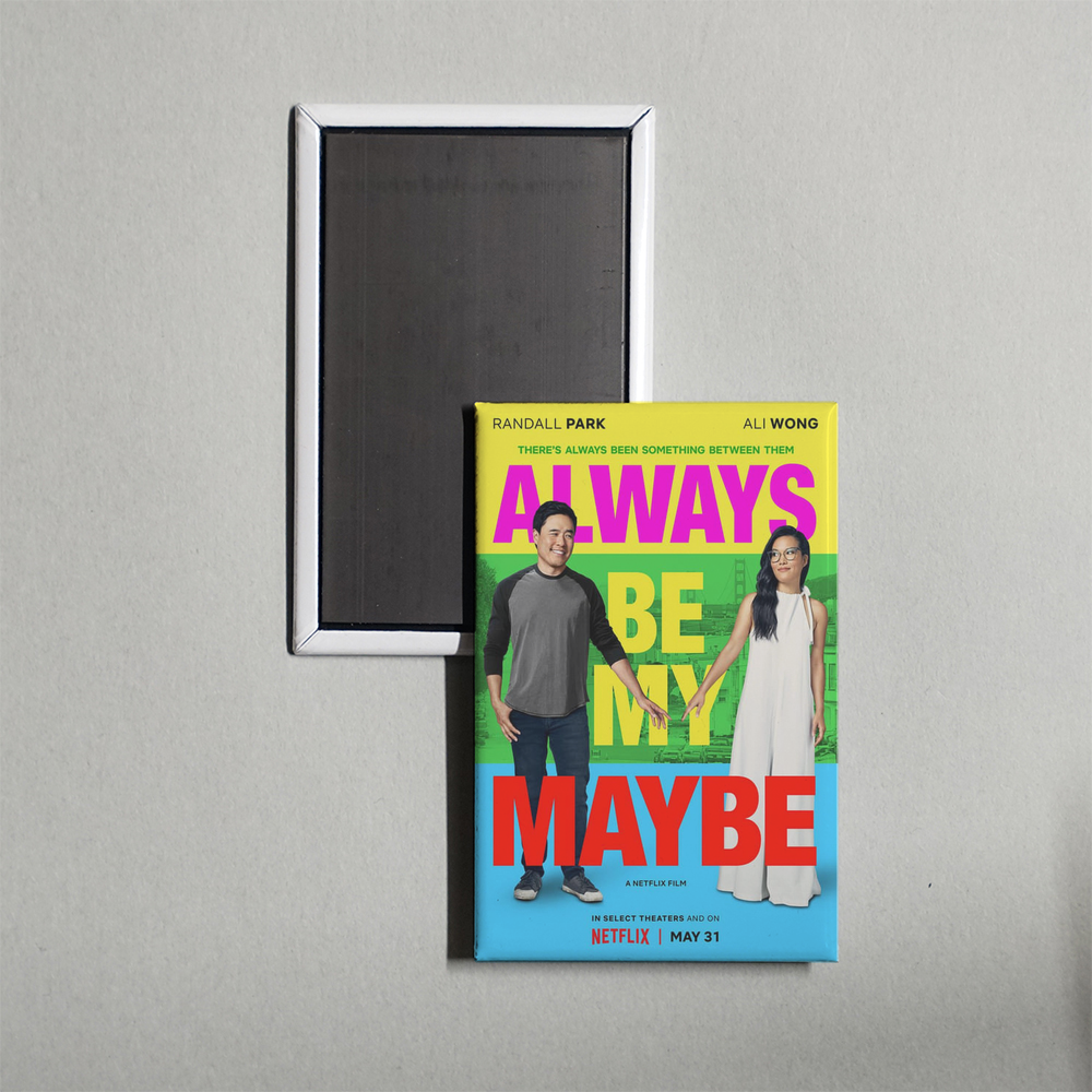 Always Be My Maybe Mini Movie Fridge Magnet
