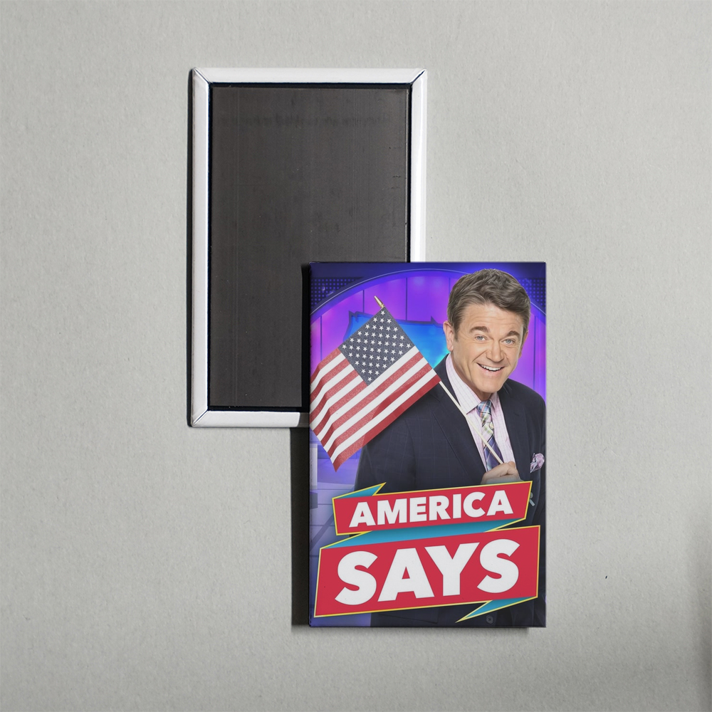 America Says TV Show Fridge Magnet