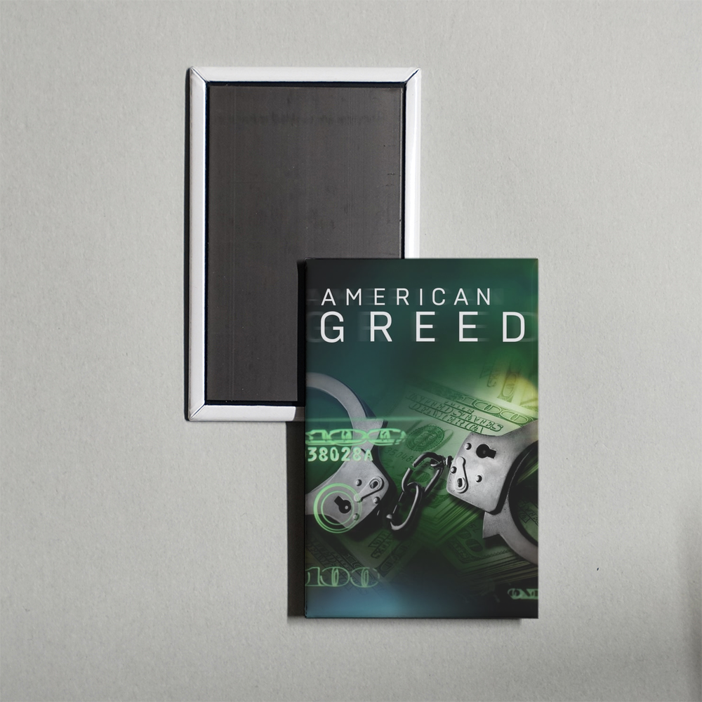 American Greed TV Show Fridge Magnet