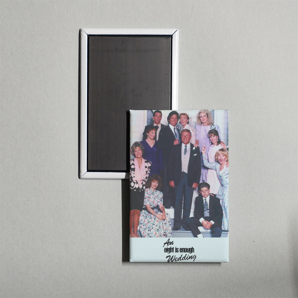 An Eight Is Enough Wedding Mini Movie Fridge Magnet