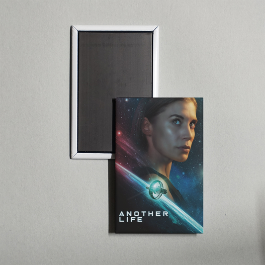 Another Life TV Show Fridge Magnet