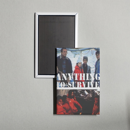 Anything to Survive Mini Movie Fridge Magnet