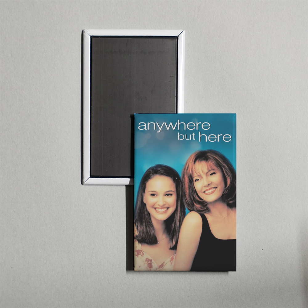 Anywhere but Here Mini Movie Fridge Magnet