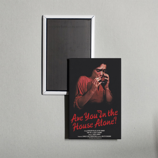 Are You in the House Alone Mini Movie Fridge Magnet