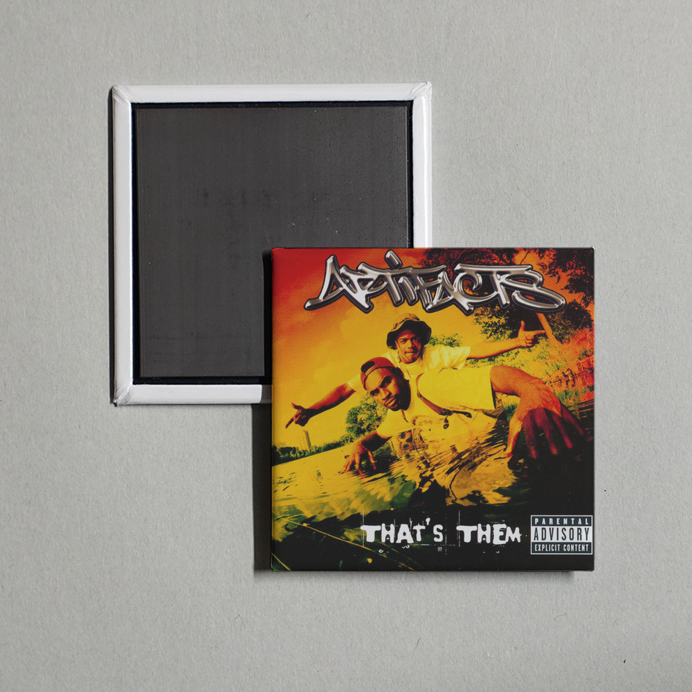 Artifacts - That's Them Album Cover Fridge Magnet