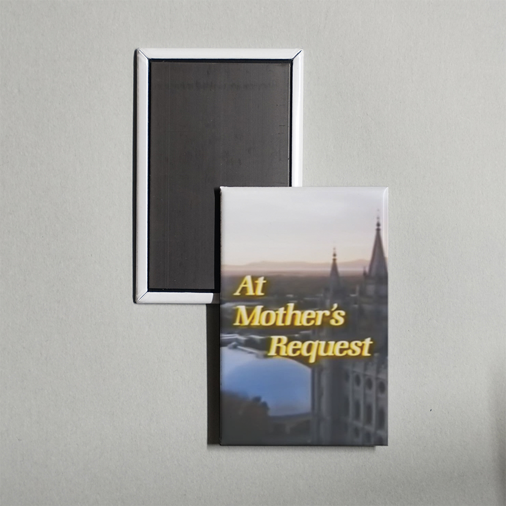 At Mother's Request TV Show Fridge Magnet