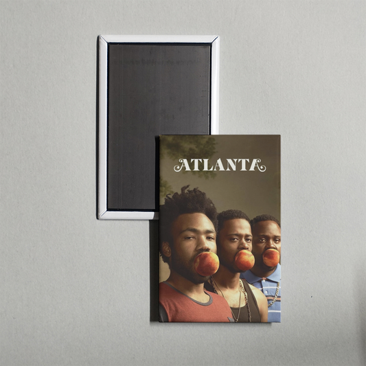 Atlanta TV Show Fridge Magnet