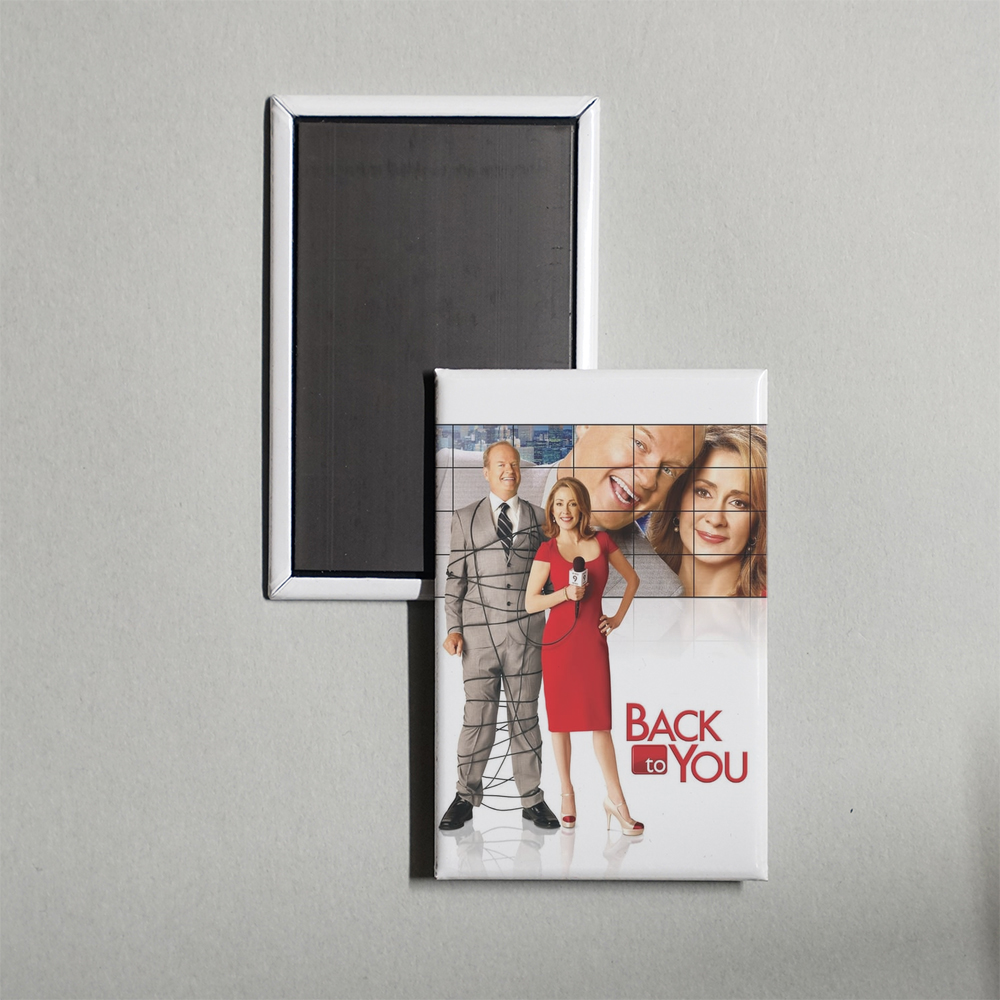 Back to You TV Show Fridge Magnet