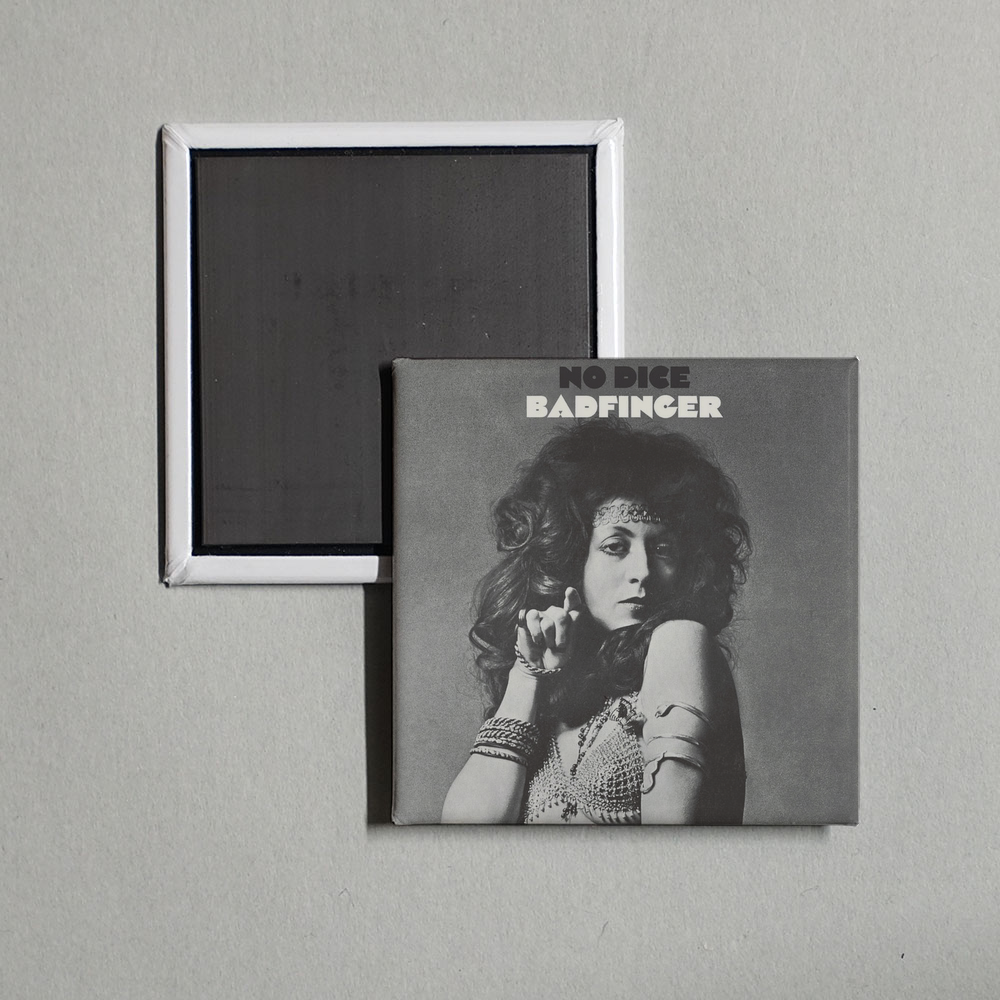 Badfinger - No Dice (Remastered 2010  Deluxe Edition) Album Cover Fridge Magnet