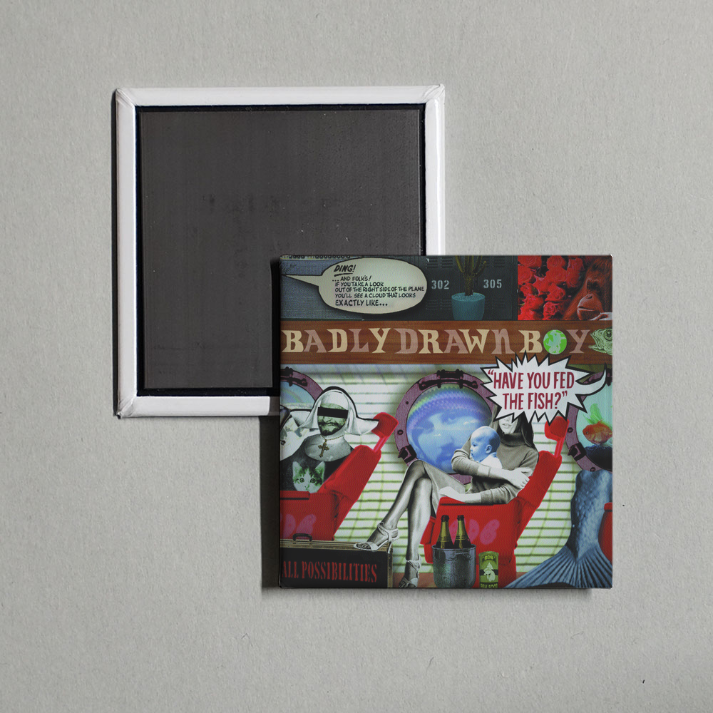 Badly Drawn Boy - Have You Fed The Fish Album Cover Fridge Magnet