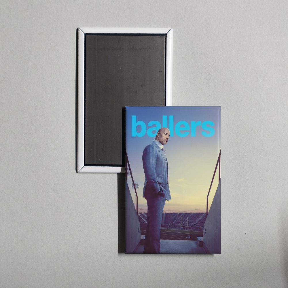 Ballers TV Show Fridge Magnet