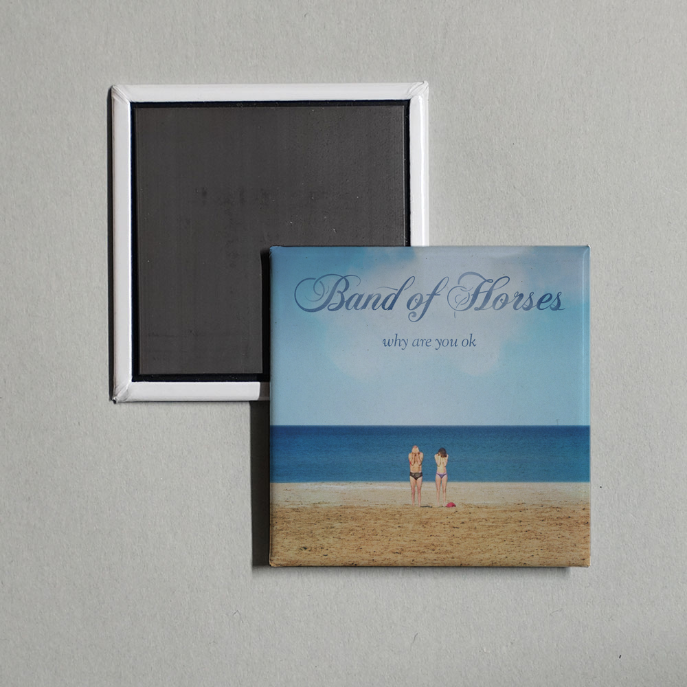 Band of Horses - Why Are You OK Album Cover Fridge Magnet